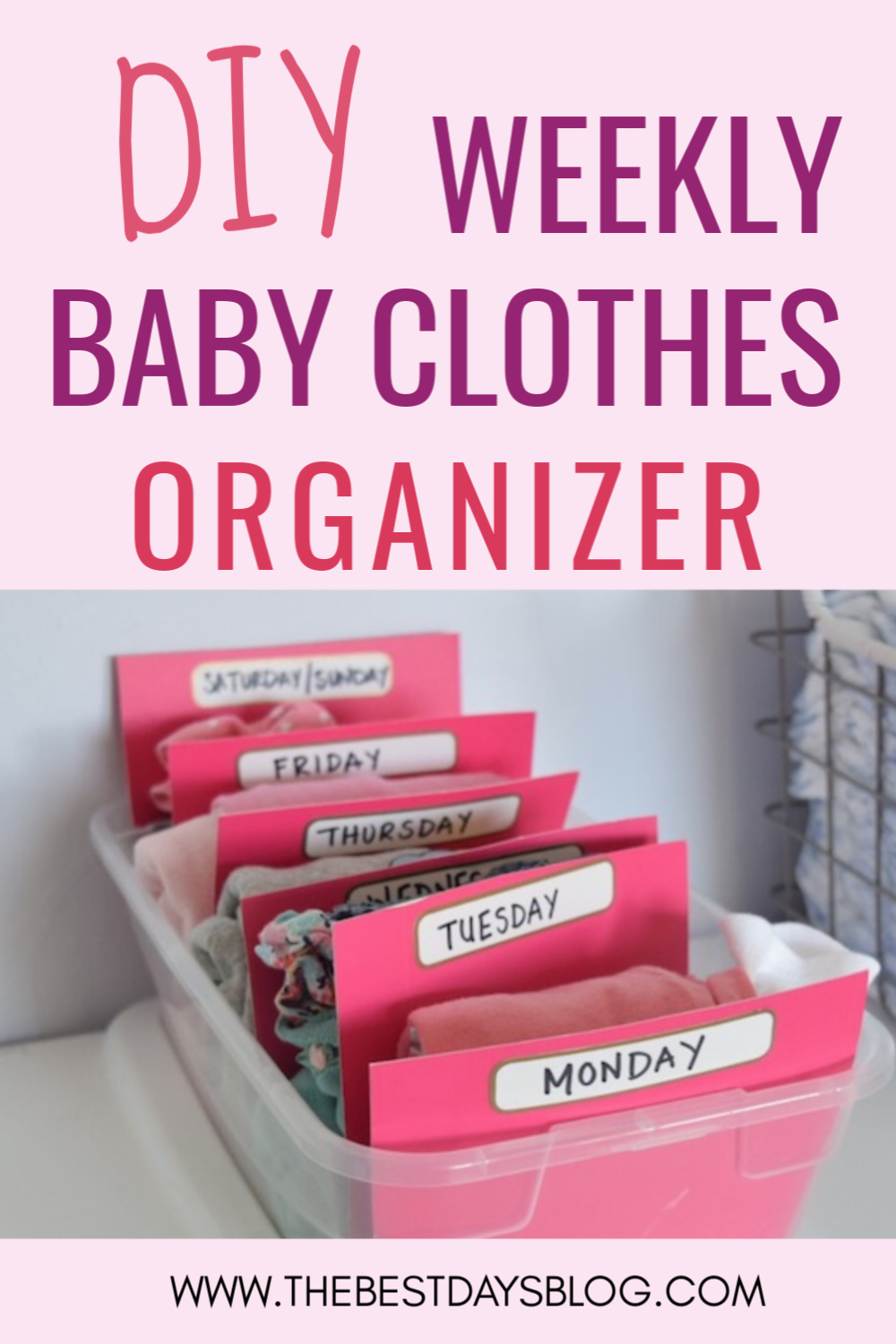 Weekly Clothes Organizer for Babies – Mama Loves Littles