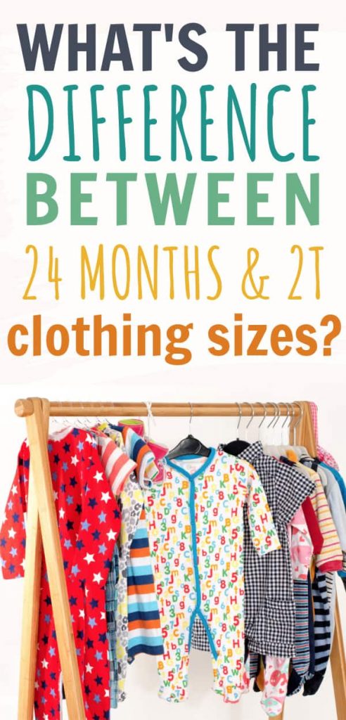 baby clothes with text overlay saying What's The Difference Between 24 Months and 2T Clothing Sizes? 
