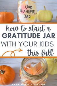 How To Make A Thankful Jar: Gratitude Activity for Young Kids – Mama ...
